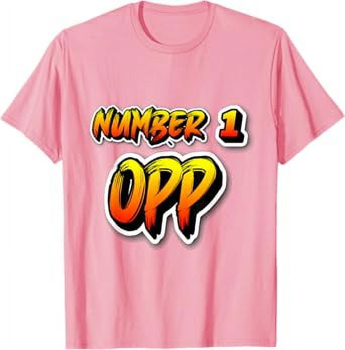 Number 1 Opp Slang Word TShirt