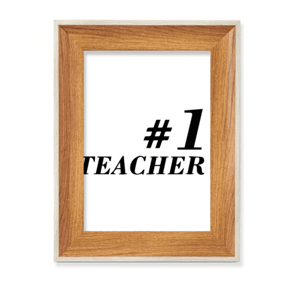 Number.1 Teacher Student Quote Desktop Wooden Photo Frame Display Picture Art Painting Multiple Sets