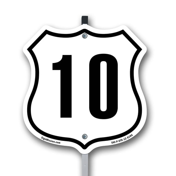 Number 10 12 inch X 12 inch Shield Shaped Commercial Grade Plastic Sign with Aluminum Mounting Stake Weather Resistant Made in the USA