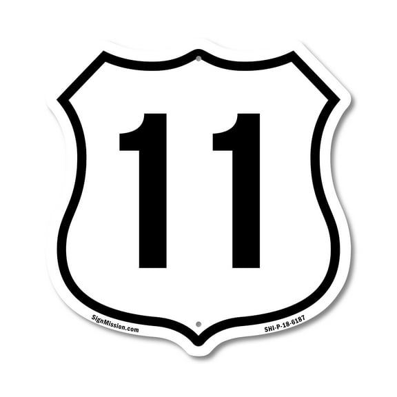 Number 11 6 inch X 6 inch Shield Shaped Commercial Grade Plastic Sign Weather Resistant Made in the USA
