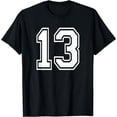 thumbnail image 1 of Number 13 Numbered Uniform Sports Jersey Team 13th Birthday T-Shirt, 1 of 4
