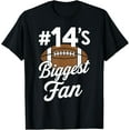 thumbnail image 1 of Number 14 Biggest Fan Football Mom Woman Supporter Son Cheer T-Shirt tee, 1 of 4