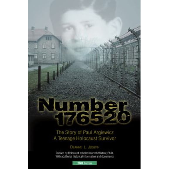 Pre-Owned Number 176520 The Story of Paul Argiewicz a Teenage Holocaust Survivor by Deanne L. Joseph Paperback