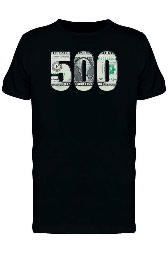 Number 500 Dollar Bill Ts Tee Men's -Image by Shutterstock