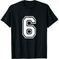 thumbnail image 1 of Number 6 Varsity Sports Team Jersey 6th Birthday 6 Years T-Shirt, 1 of 3