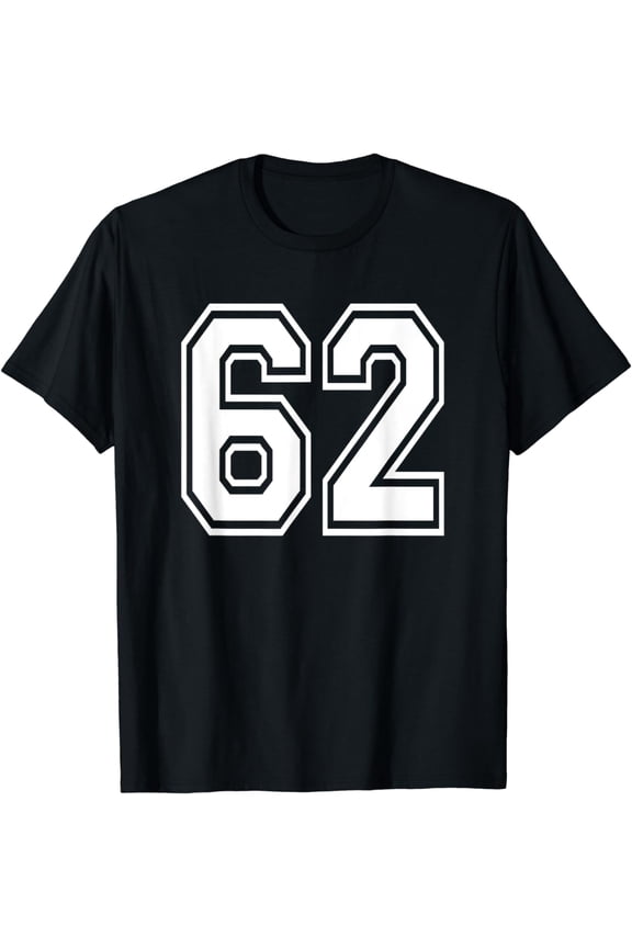 Number 62 Numbered Uniform Sports Jersey Team 62nd Birthday T-Shirt
