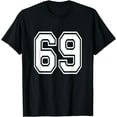 thumbnail image 1 of Number 69 T-Shirt Birthday Varsity Sports Team Jersey, 1 of 4