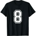 thumbnail image 1 of Number 8 Varsity Sports Team Jersey 8th Birthday 8 Years T-Shirt, 1 of 4