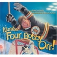 thumbnail image 1 of Pre-Owned Number Four, Bobby Orr! (Hockey Heroes Series) (Paperback) 1551926717 9781551926711, 1 of 1