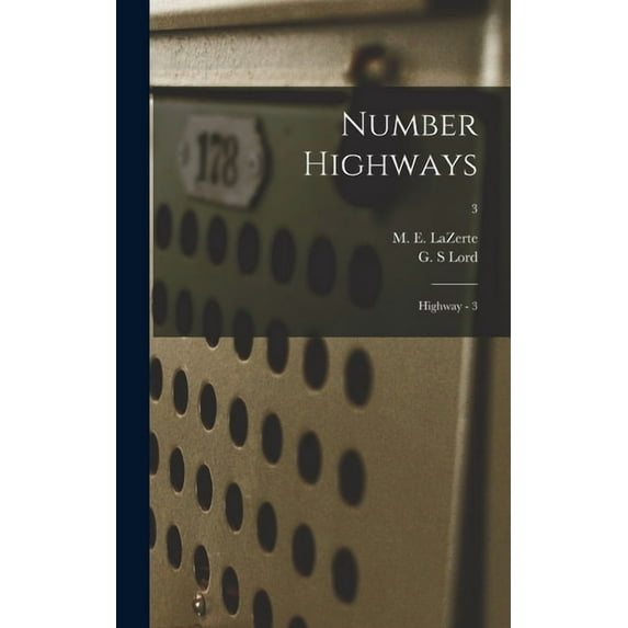 Number Highways: Highway - 3; 3, (Hardcover)