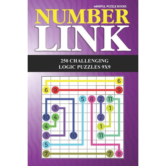 Number Link Collections Number Link: 250 Challenging Logic Puzzles 9x9, Book 5, (Paperback)