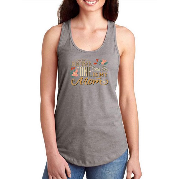 Number One She Is My Mom Text Racerback Tank Women -Image by Shutterstock, Female x-Large