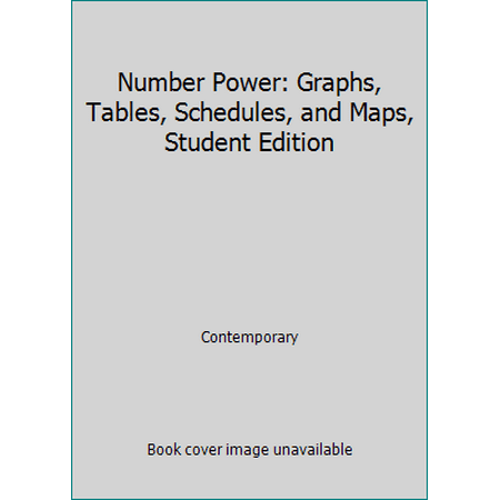 Pre-Owned Number Power: Graphs, Tables, Schedules, and Maps, Student Edition (Paperback) 0076592308 9780076592302
