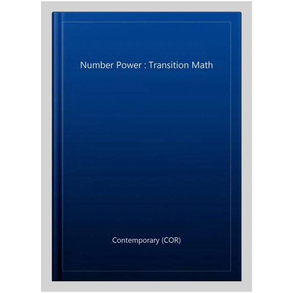 Pre-Owned Number Power: Transition Math (Paperback) 0076614999 9780076614998