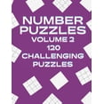 thumbnail image 1 of Number Puzzles Volume 2 120 Challenging Puzzles: 60 Number Search and 60 Mixed Level Sudoku Easy, Medium and Hard (Paperback), 1 of 1