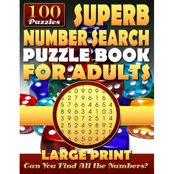 Number Search Puzzle Books Superb Number Search Puzzle Book for Adults: Large print.: Number Word Search Puzzles for Adults and Seniors., (Paperback)