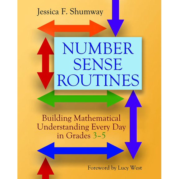 Pre-Owned Number Sense Routines: Building Mathematical Understanding Every Day in Grades 3-5 (Paperback) 1625310889 9781625310880