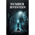 thumbnail image 1 of Number Seventeen, (Paperback), 1 of 1
