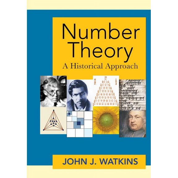 Number Theory: A Historical Approach, (Hardcover)