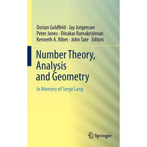 Number Theory, Analysis and Geometry: In Memory of Serge Lang, (Hardcover)