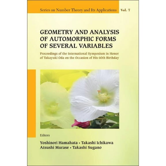 Number Theory and Its Applications Geo & Anal Automor Forms of Severa Varia, Book 7, (Hardcover)