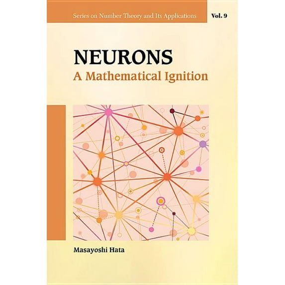 Number Theory and Its Applications Neurons: A Mathematical Ignition, Book 9, (Hardcover)