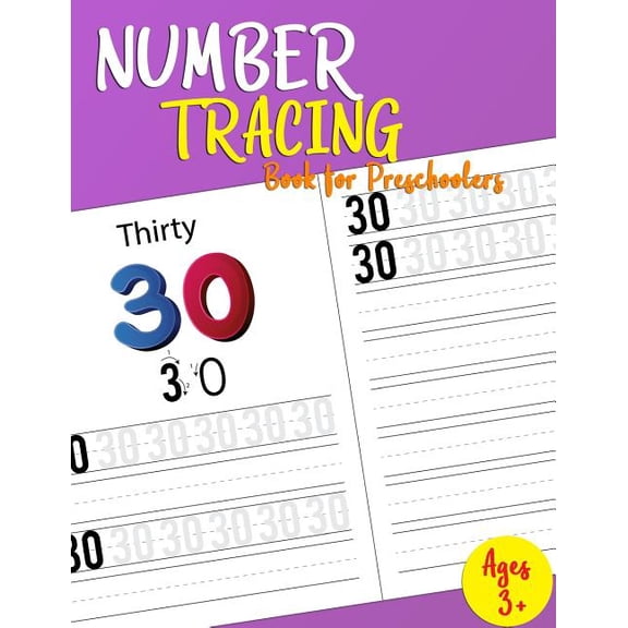 Number Tracing Book For Preschoolers: Lots of Fun: Learn numbers 0 to 30! (Paperback)
