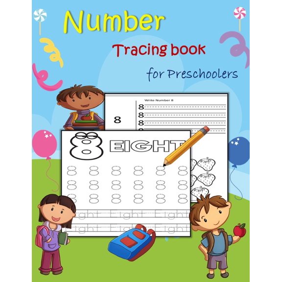 Number Tracing Book for Preschoolers: Trace Numbers Practice Workbook for preschoolers, Kindergarten and Kids Ages 3-5 (, (Paperback)