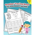 thumbnail image 1 of Number Tracing Book for Preschoolers and Kids: Learn How to Write and Count Numbers 1 - 10 with Lots of Fun Games and Ac, (Paperback), 1 of 1