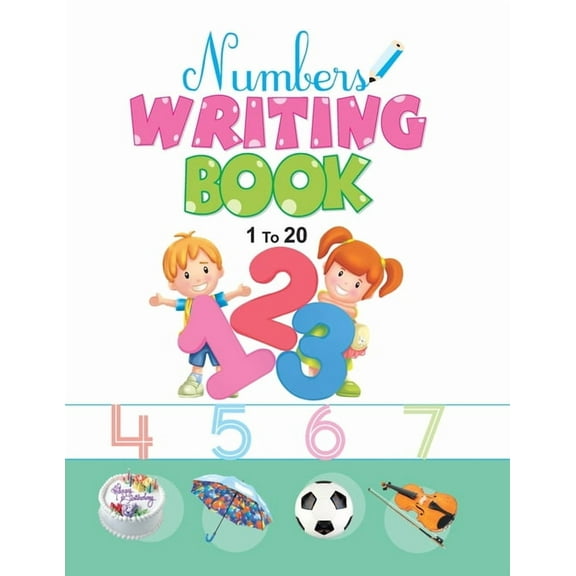 Number Writing Book: 1 to 20, (Paperback)
