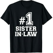 Number one 1 sister-in-law from brother-in-law T-Shirt