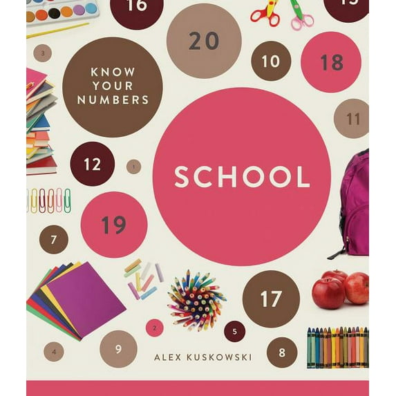 Numbers 1-20 Know Your Numbers: School, (Hardcover)
