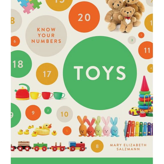 Numbers 1-20 Know Your Numbers: Toys, (Hardcover)