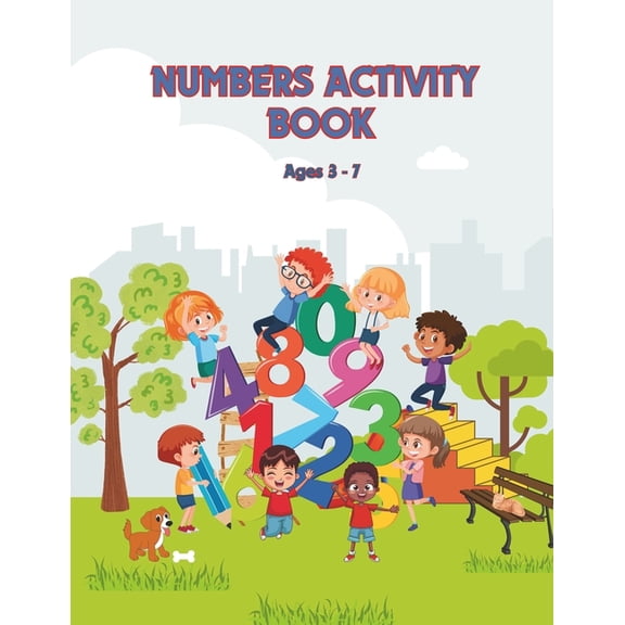 Numbers Activity Book: Introducing young learners to the enchanting world of numbers (Ages 3-7), (Paperback)