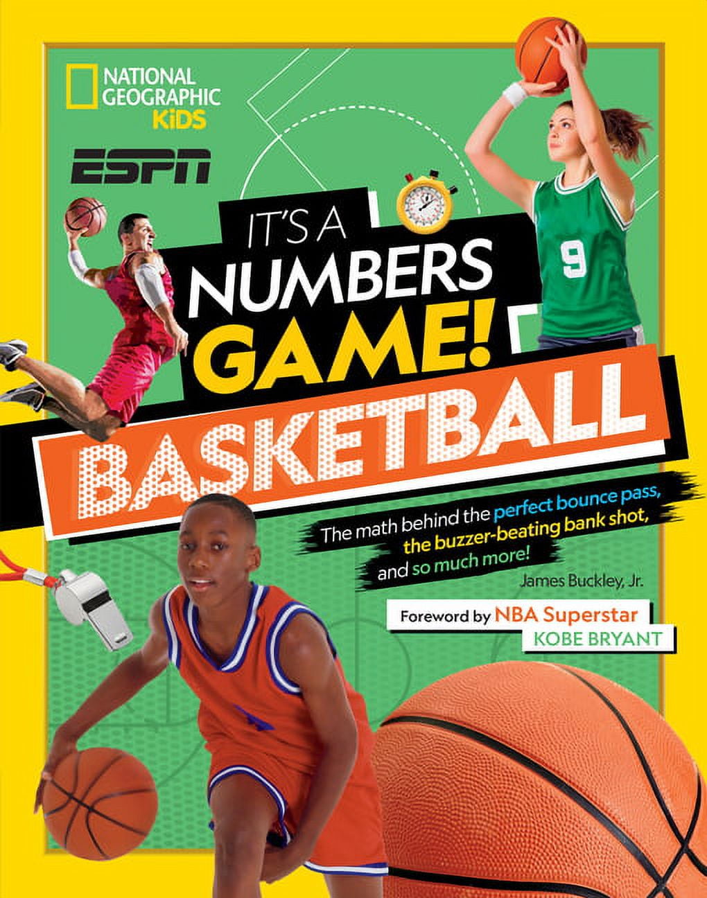 It's a Numbers Game! It's a Numbers Game! Basketball: The Math Behind ...