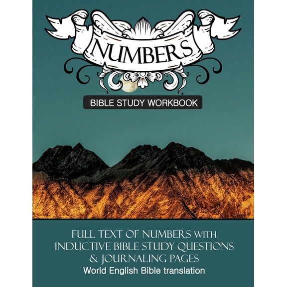 Inductive Bible Study Workbooks Numbers Inductive Bible Study Workbook: Full text of numbers with inductive bible study questions and prayer journaling, (Paperback)
