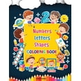 thumbnail image 1 of Numbers, Letters, Shapes Coloring Book (Paperback), 1 of 1
