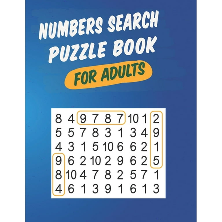 Numbers Search Puzzle Book For Adults: Large Print Word Search Books For Adults & Seniors (Paperback) - Walmart.com numbers-search-puzzle-book-for-adults-large-print-word-search-books-for-adults-seniors-paperback-walmart-com