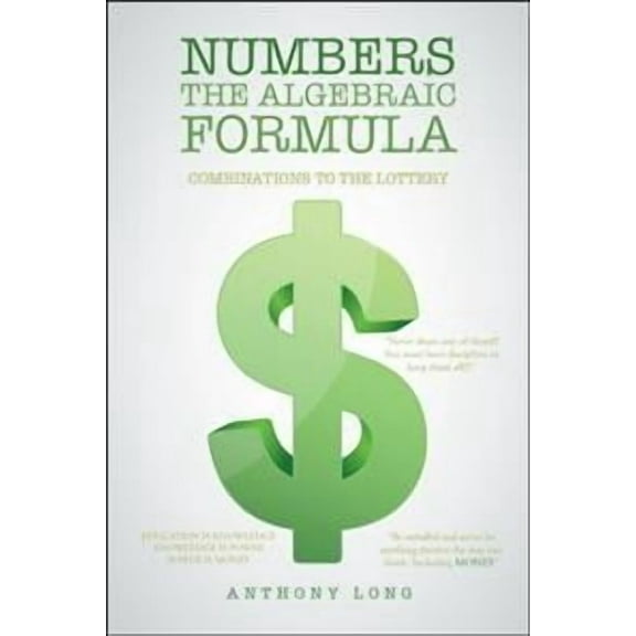 Numbers the Algebraic Formula: Combinations to the Lottery