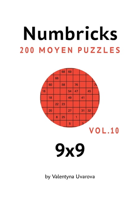 Numbricks: 200 Moyen Puzzles 9x9 vol. 10, (Paperback)