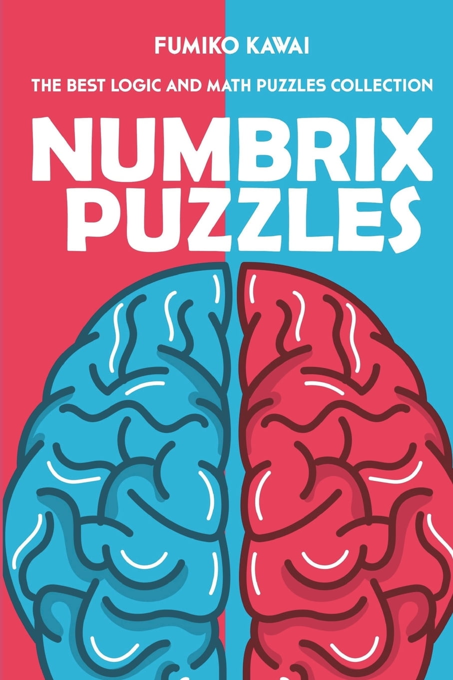 Numbrix Puzzles The Best Logic and Math Puzzles Collection