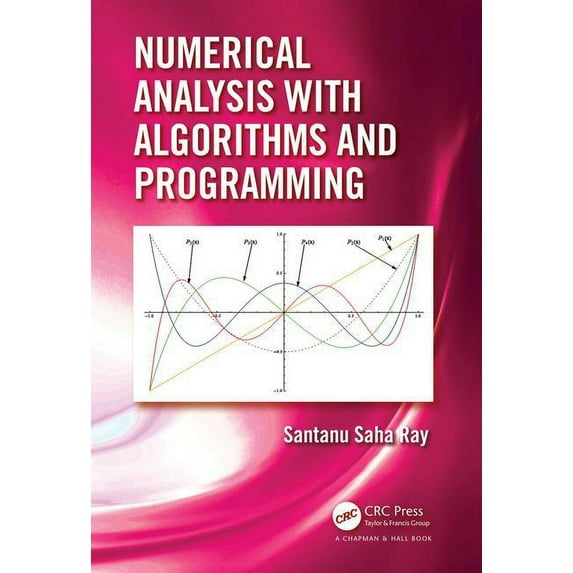 Numerical Analysis with Algorithms and Programming, (Hardcover)