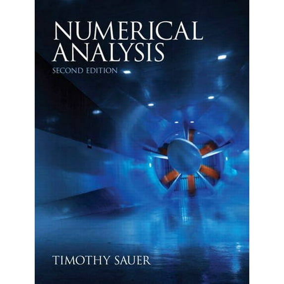 Pre-Owned Numerical Analysis, 2nd Edition (Hardcover) 0321783670 9780321783677