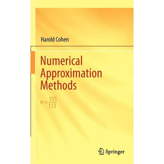 Numerical Approximation Methods:   355/113, (Hardcover)