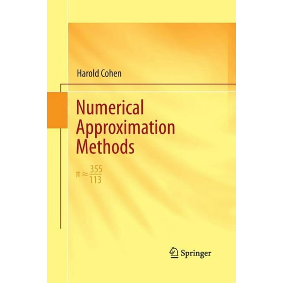 Numerical Approximation Methods: 355/113, (Paperback)