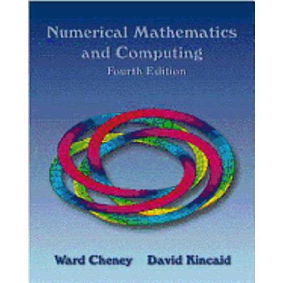 Pre-Owned Numerical Mathematics and Computing (Unknown) 0534351840 9780534351847