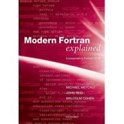 Numerical Mathematics and Scientific Com Modern FORTRAN Explained Incorporating FORTRAN 2018, Paperback