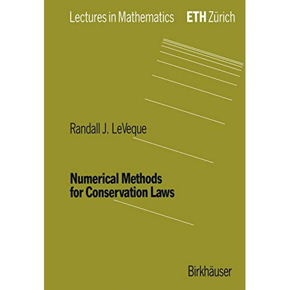 Pre-Owned Numerical Methods for Conservation Laws (Paperback) 3764327235 9783764327231