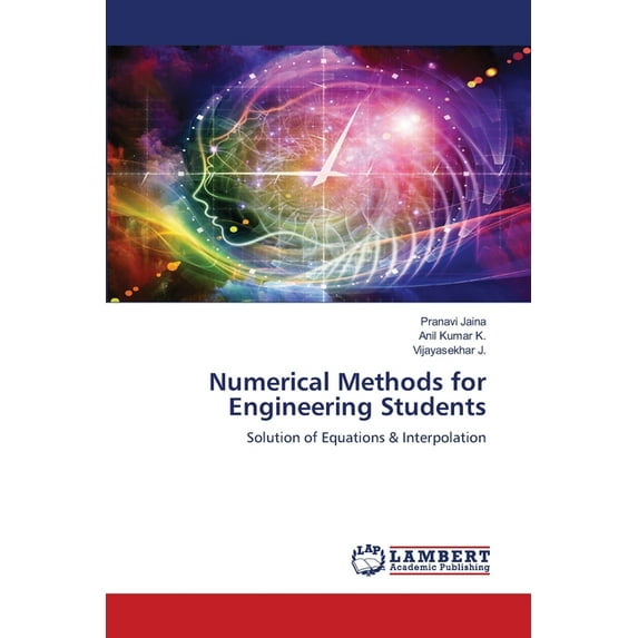 Numerical Methods for Engineering Students, (Paperback)