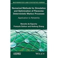 thumbnail image 1 of Numerical Methods for Simulation and Optimization of Piecewise Deterministic Markov Processes: Application to Reliability (Hardcover), 1 of 1